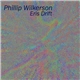 Phillip Wilkerson - Eris Drift