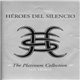 Héroes Del Silencio - The Platinum Collection (Los Vídeos)