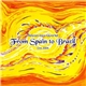 Pelican Jazz Quartet - From Spain to Brasil