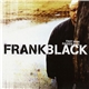 Frank Black - Fast Man Raider Man